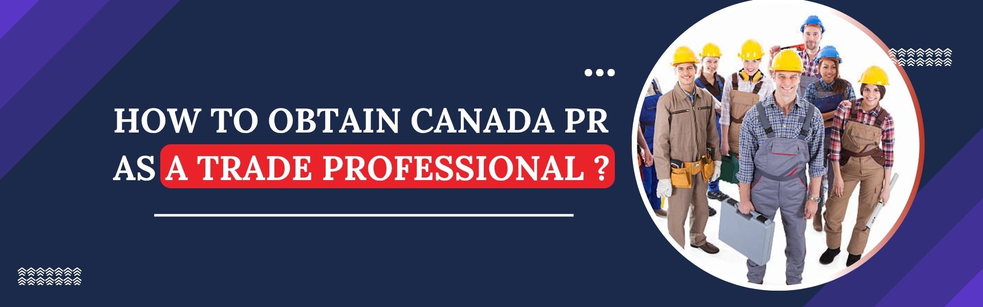 Trade Occupations for Canada PR